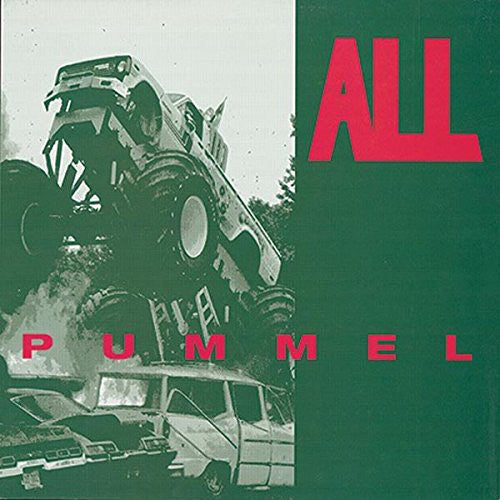 All / Pummel - LP