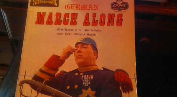 Musikkorps 6 Der Bundeswehr Hamburg Cond. Capt. Gerhard Scholz ‎/ German March Along - LP (used)