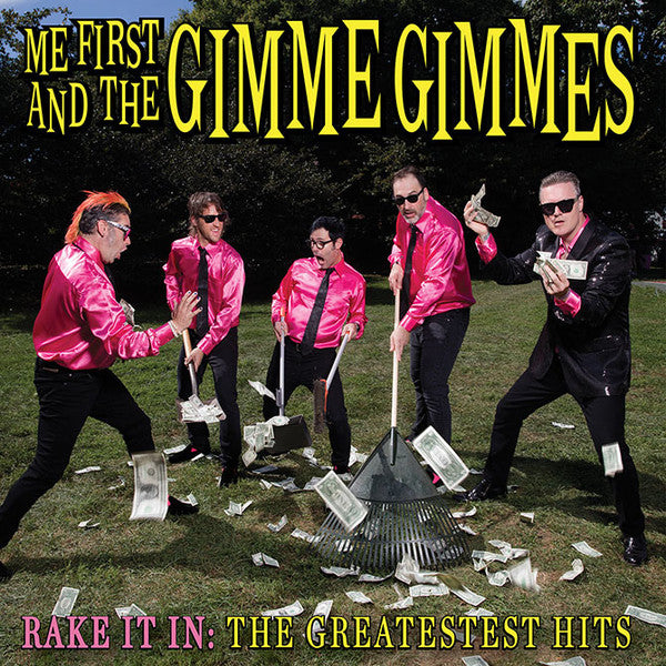 Me First And The Gimme Gimmes / Rake It In: The Greatestest Hits - CD