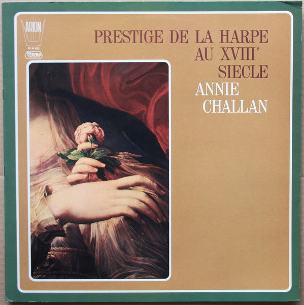 Annie Challan / Prestige De La Harpe Au XVIIIe Siècle - LP (used)