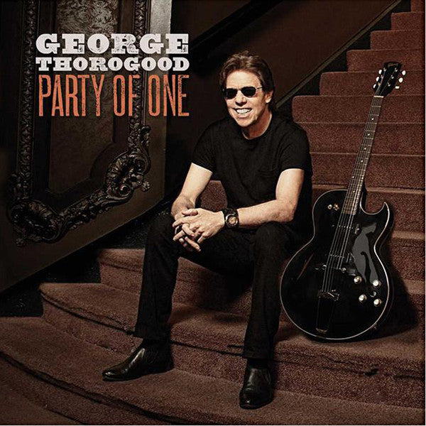 George Thorogood / Party Of One - LP