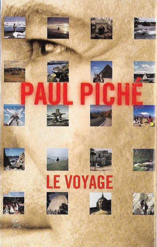 Paul Piché / Le Voyage - K7 Used
