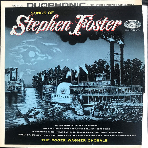The Roger Wagner Chorale ‎/ Songs Of Stephen Foster - LP (Used)