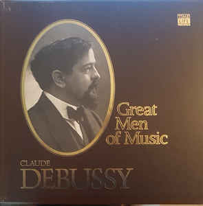 Claude Debussy ‎/ Great Men Of Music - 4LP