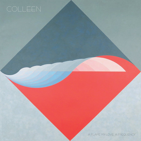 Colleen / A Flame My Love, A Frequency - LP COLOR