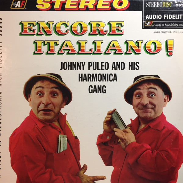 Johnny Puleo And His Harmonica Gang / Encore Italiano! - LP (used)