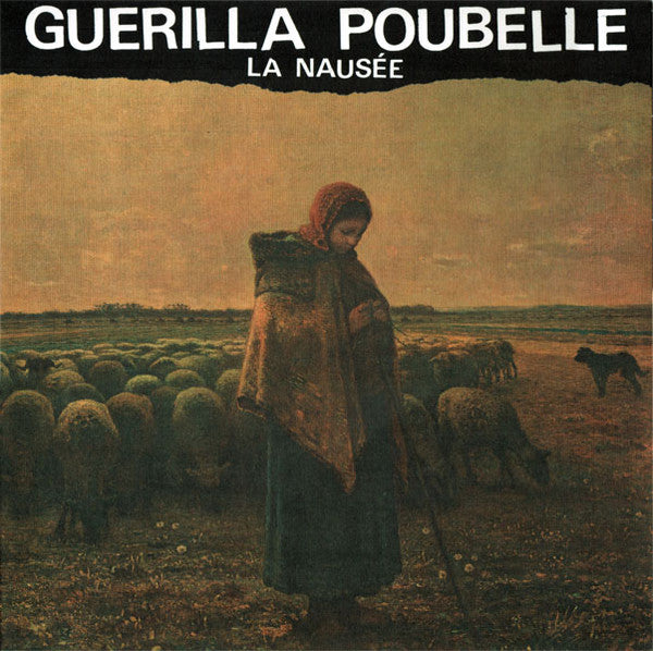 Guerilla Poubelle / La Nausee - LP Used