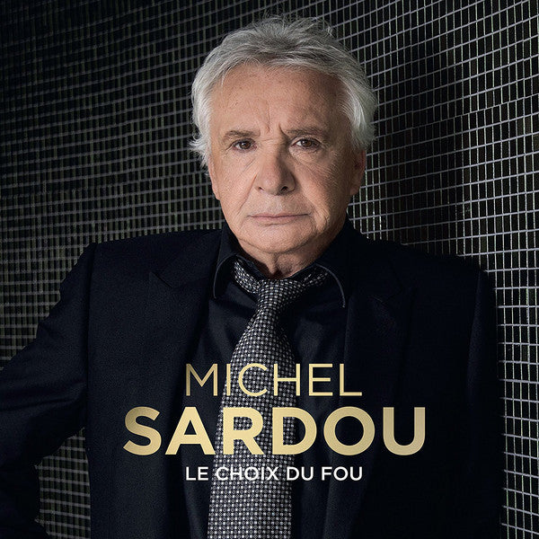 Michel Sardou / The Fool&