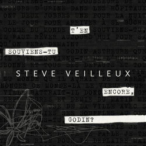 Steve Veilleux / Do You Still Remember Godin? - CDs 