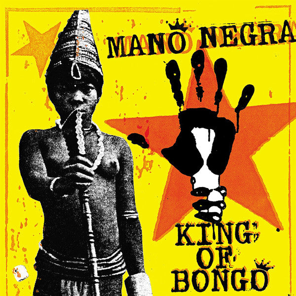 Mano Negra ‎/ King Of Bongo - LP+CD