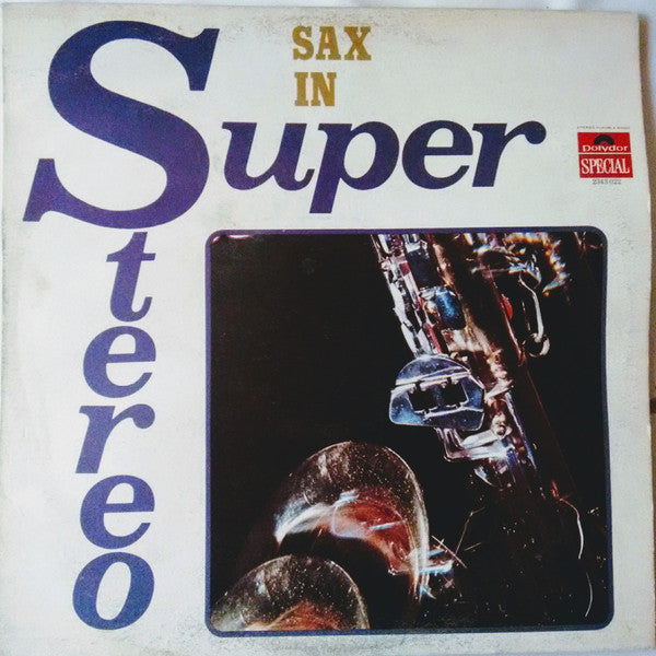 Peter Loland Orchester / Sax In Super Stereo - LP (used)