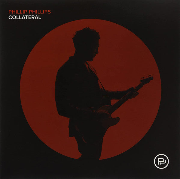 Phillip Phillips / Colllateral - LP