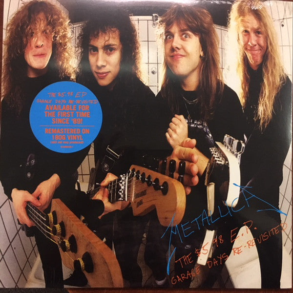 Metallica ‎/ The $5.98 E.P. - Garage Days Re-Revisited - LP