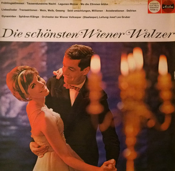Orchester Der Wiener Volksoper (Staatsoper), Josef Leo Gruber ‎/ Die Schönsten Wiener Walzer, 1. Folge - LP (used)