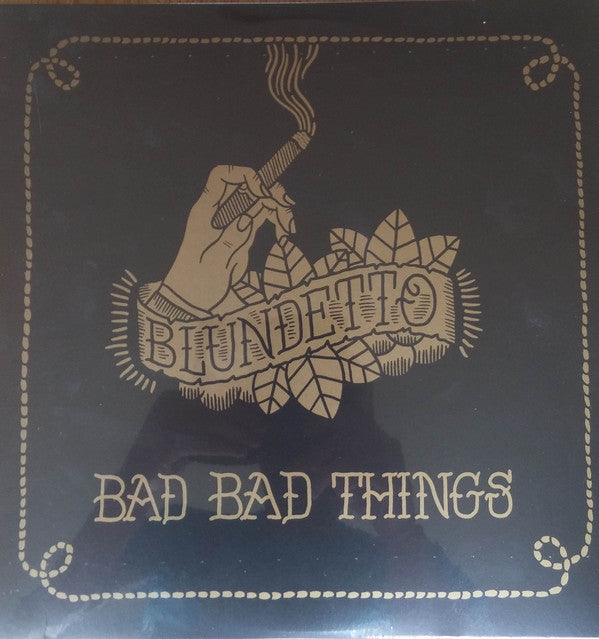 Blundetto / Bad Bad Things - 2LP