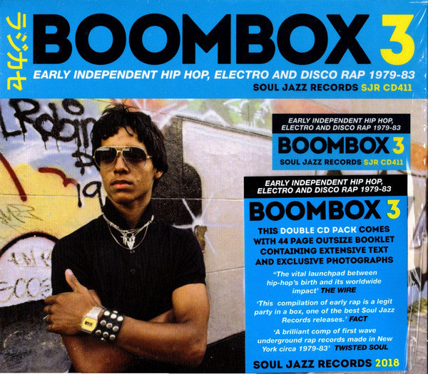 Various / Boombox 3 (Early Independent Hip Hop, Electro And Disco Rap 1979-83) - CD