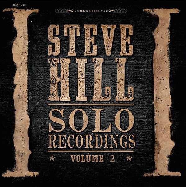 Steve Hill ‎/ Solo Recordings - Volume 2 - 2LP