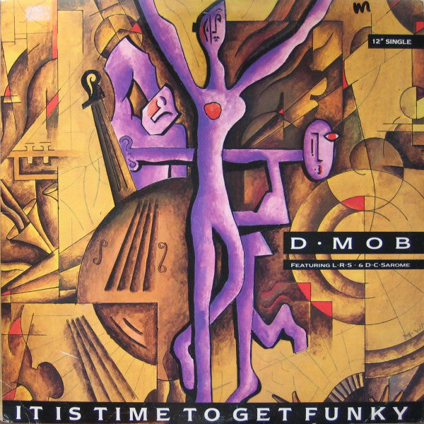 D-Mob Featuring LRS &amp; DCSarome / It Is Time To Get Funky - LP 12" Used