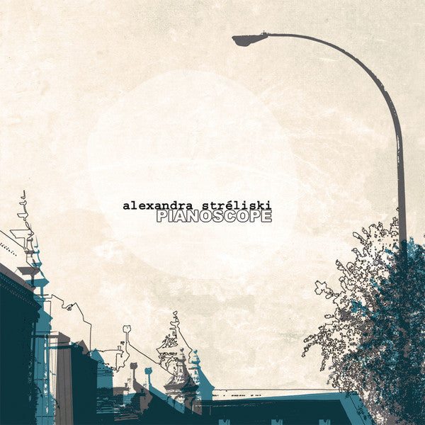 Alexandra Stréliski / Pianoscope - LP
