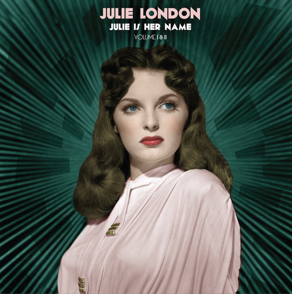 Julie London ‎/ Julie Is Her Name (Volume I & II) - 2LP