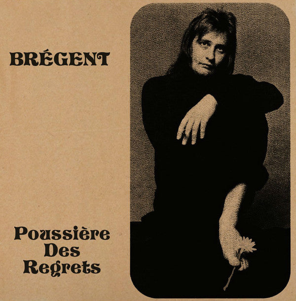 Brégent ‎/ Dust Of Regrets - LP