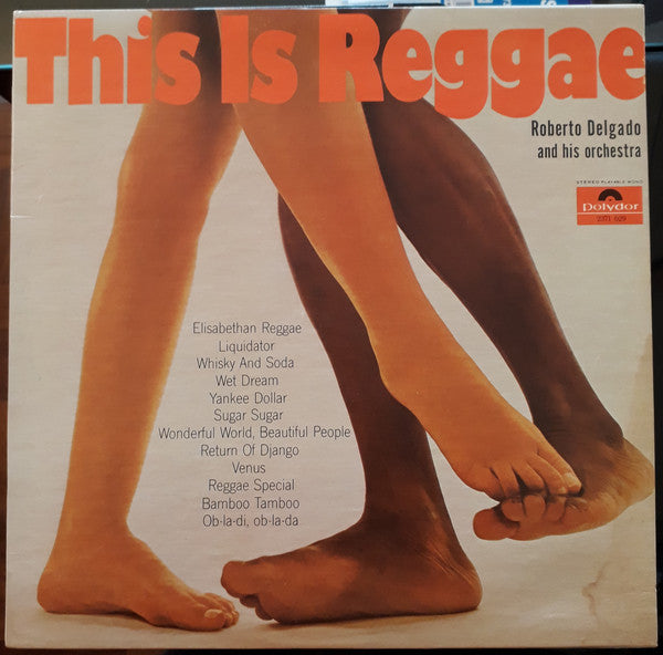 Roberto Delgado & His Orchestra ‎/ This Is Reggae - LP (used)