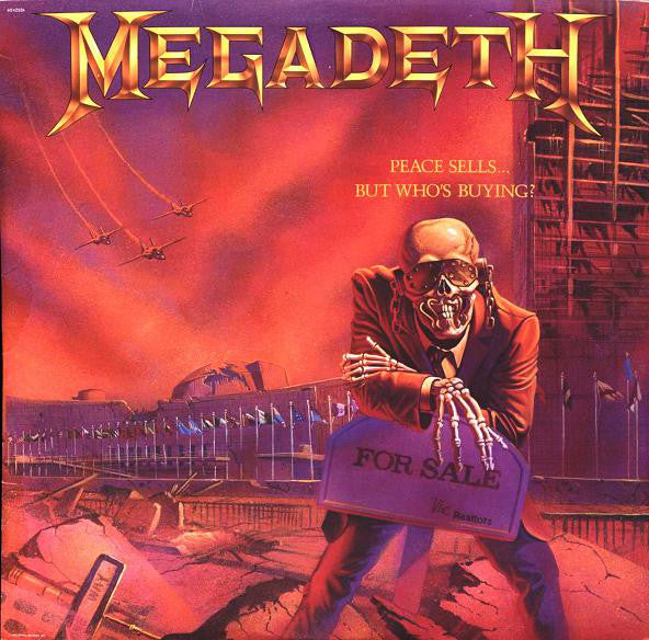 Megadeth / Peace Sells... But Who&