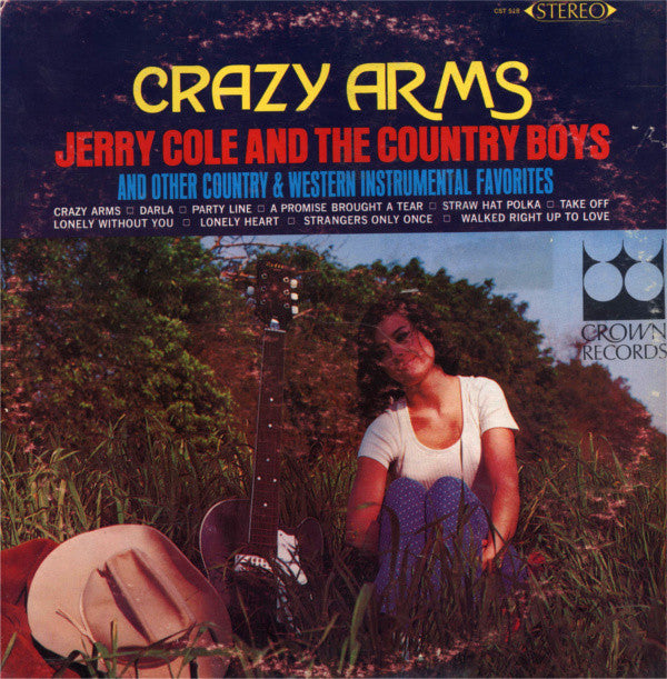 Jerry Cole And The Country Boys ‎/ Crazy Arms, And Other Country & Western Instrumental Favorites - LP Used