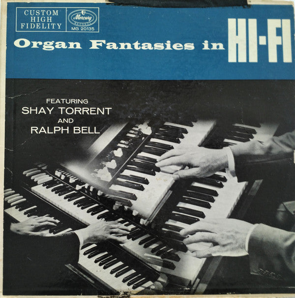 Shay Torrent And Ralph Bell / Hammond Organ Fantasies - LP Used