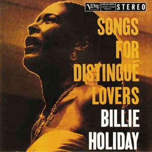 Billie Holiday / Songs For Distinguished Lovers - LP