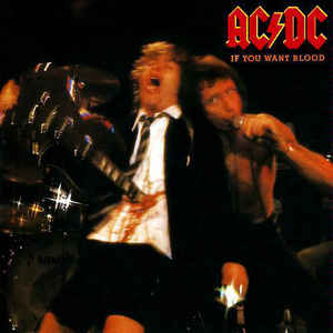 AC/DC ‎/ If You Want Blood You&