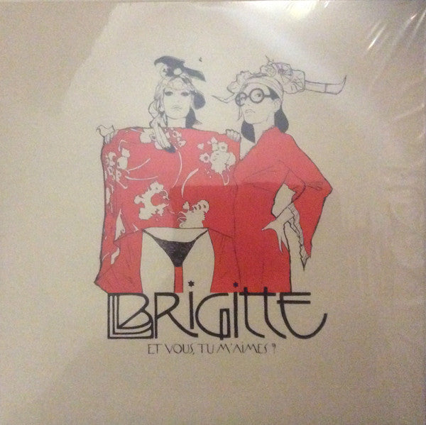 Brigitte / Et Vous, Tu M&