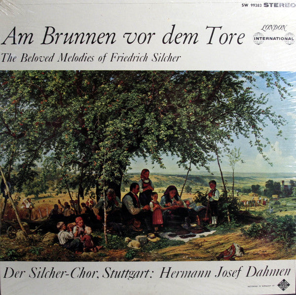 Friedrich Silcher, Hermann Josef Dahmen ‎/ Am Brunnen Vor Dem Tore (Under The Lime Tree) - LP (used)
