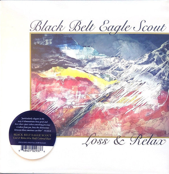 Black Belt Eagle Scout / Loss &amp; Relax b/w Half Colored Hair - LP 7&