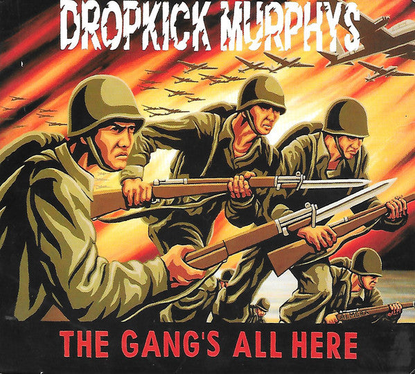 Dropkick Murphys ‎/ The Gang&