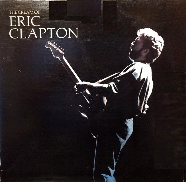 Eric Clapton / The Cream Of Eric Clapton - LP Used