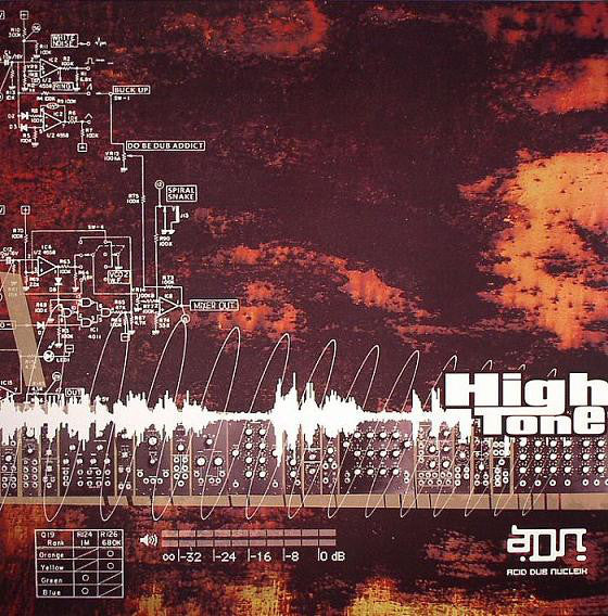 High Tone / Acid Dub Nucleik - 2LP