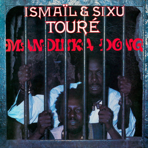 Ismaïl & Sixu Touré / Mandinka Dong - LP