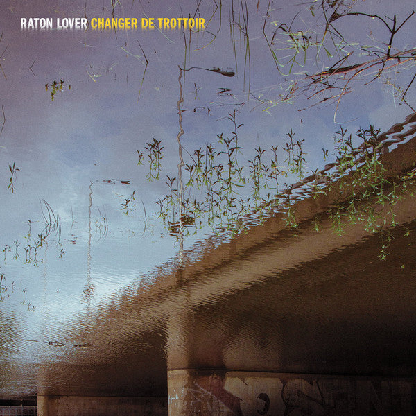Raton Lover / Changing Sidewalk - LP
