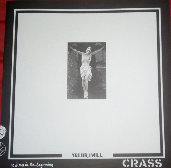 Crass ‎/ Yes Sir, I Will. -LP