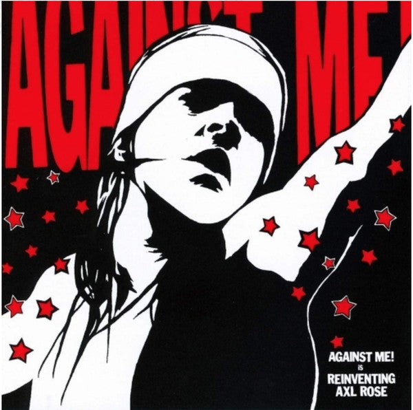 Against Me! / Reinventing Axl Rose - LP