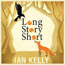 Ian Kelly / Long Story Short - LP