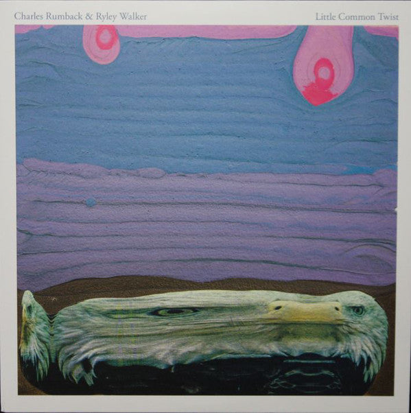 Charles Rumback & Ryley Walker ‎/ Little Common Twist - LP