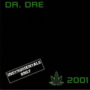 Dr. Dre / 2001 (Instrumentals Only) - 2LP