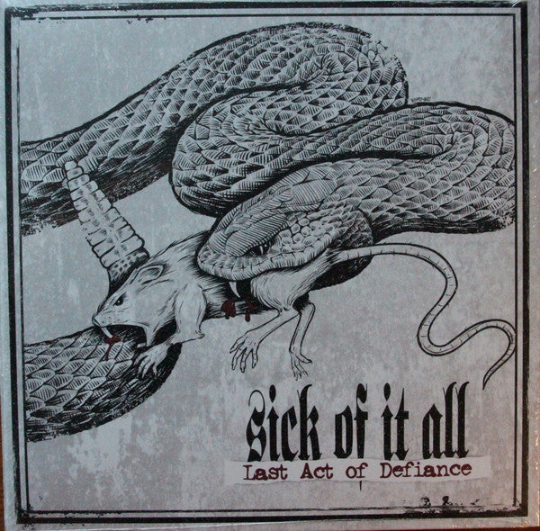 Sick Of It All – Last Act Of Defiance - LP