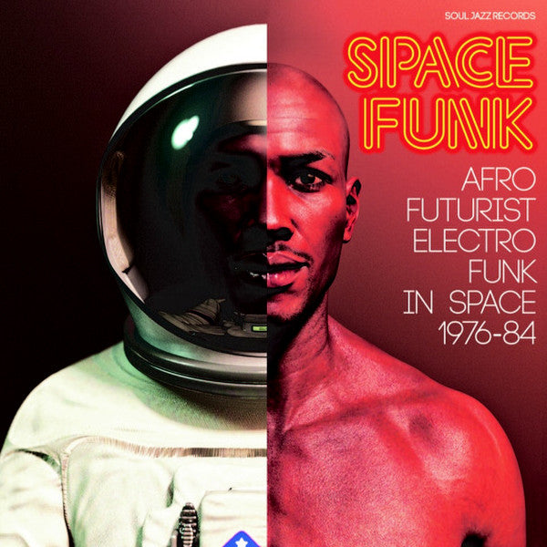 Various ‎/ Space Funk (Afro Futurist Electro Funk In Space 1976-84) - 2LP