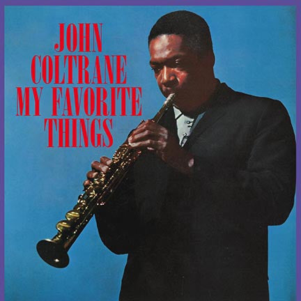 John Coltrane / My Favorite Things - LP BLUE