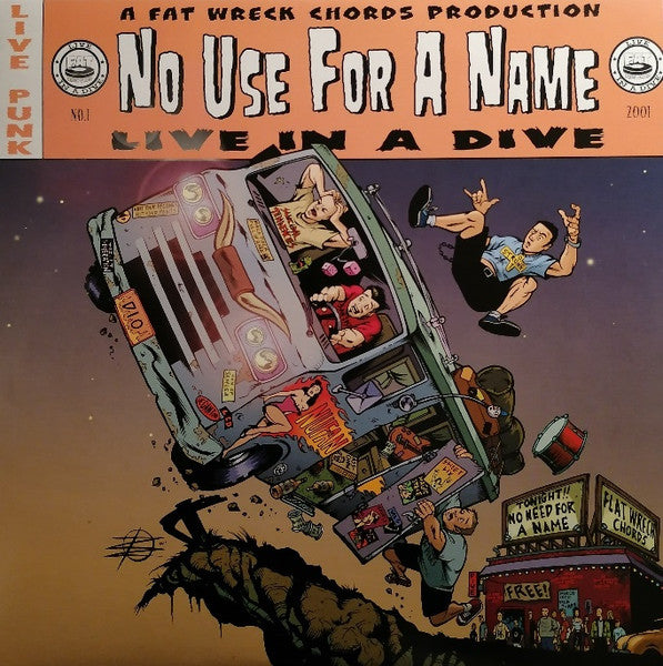 No Use For A Name / Live In A Dive - LP