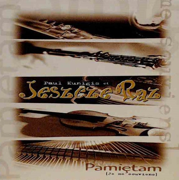 Paul Kunigis &amp; Jeszcze Raz / Pamietam - CD (Used)