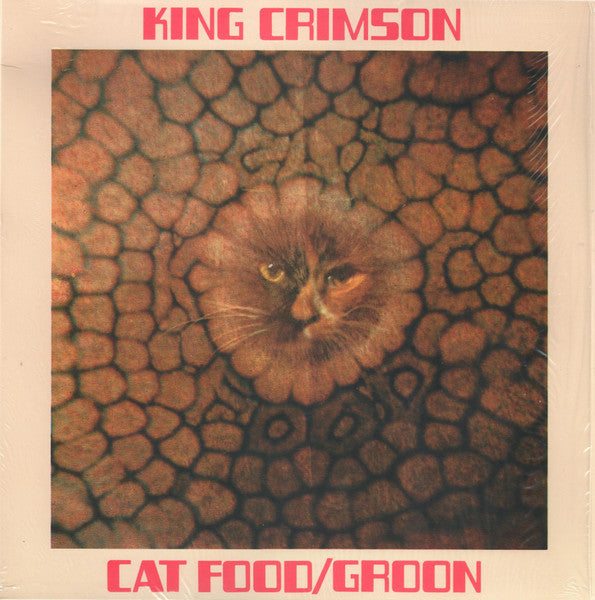 King Crimson / Cat Food / Groon - LP 10&